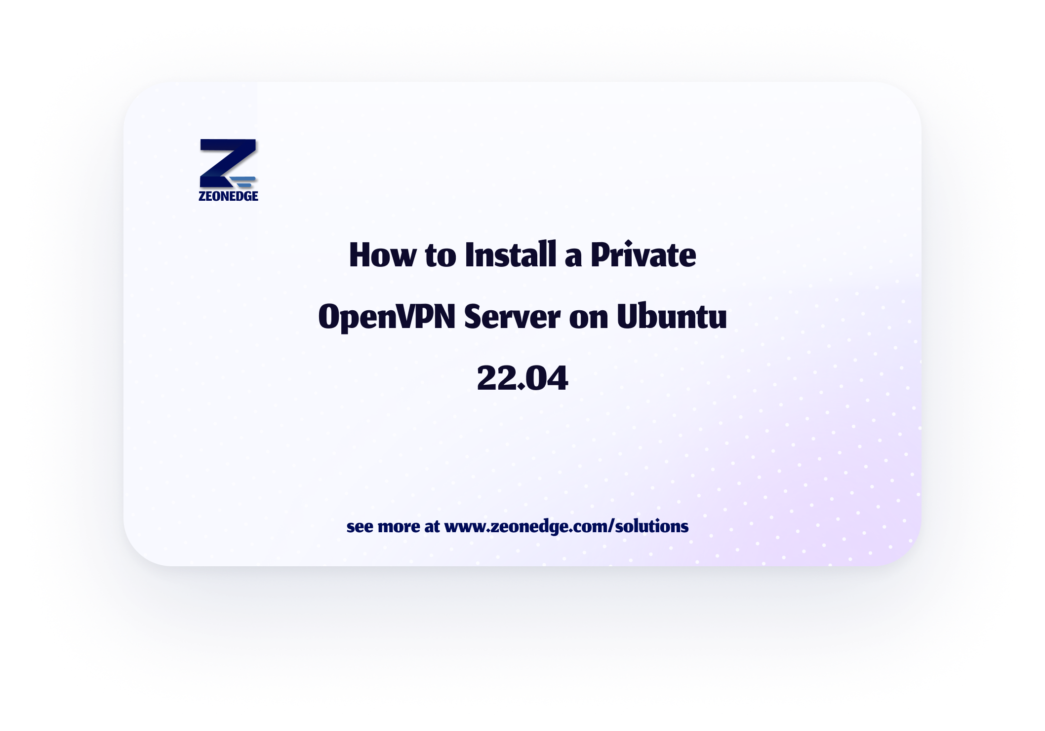 How to Install a Private OpenVPN Server on Ubuntu 22.04